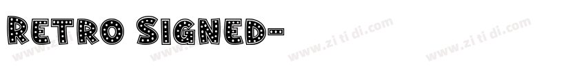 Retro Signed字体转换